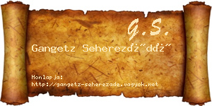 Gangetz Seherezádé névjegykártya